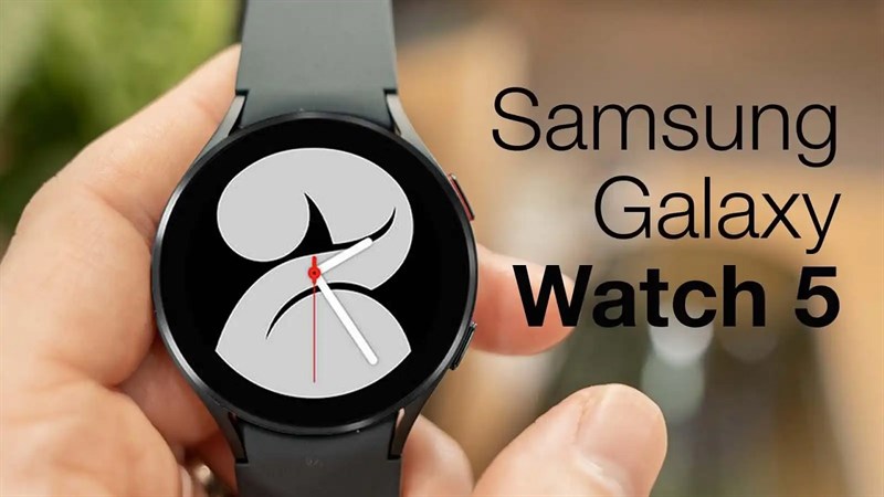 Galaxy Watch 5 lộ cấu hình với ba phiên bản khác nhau, nhiều tính năng đáng giá